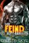 [Alien Barbaren 10] • Der Feind des Alien-Barbaren
